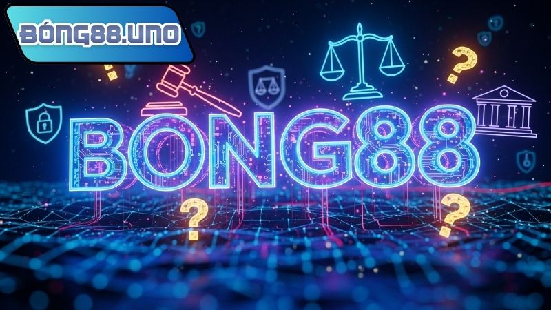 Bong88 có hợp pháp không – Đánh giá uy tín nhà cái